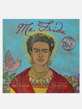 Me, Frida - Hardcover By Amy Novesky